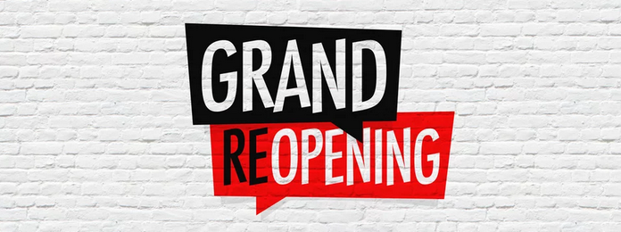 We are RE-OPENNING !